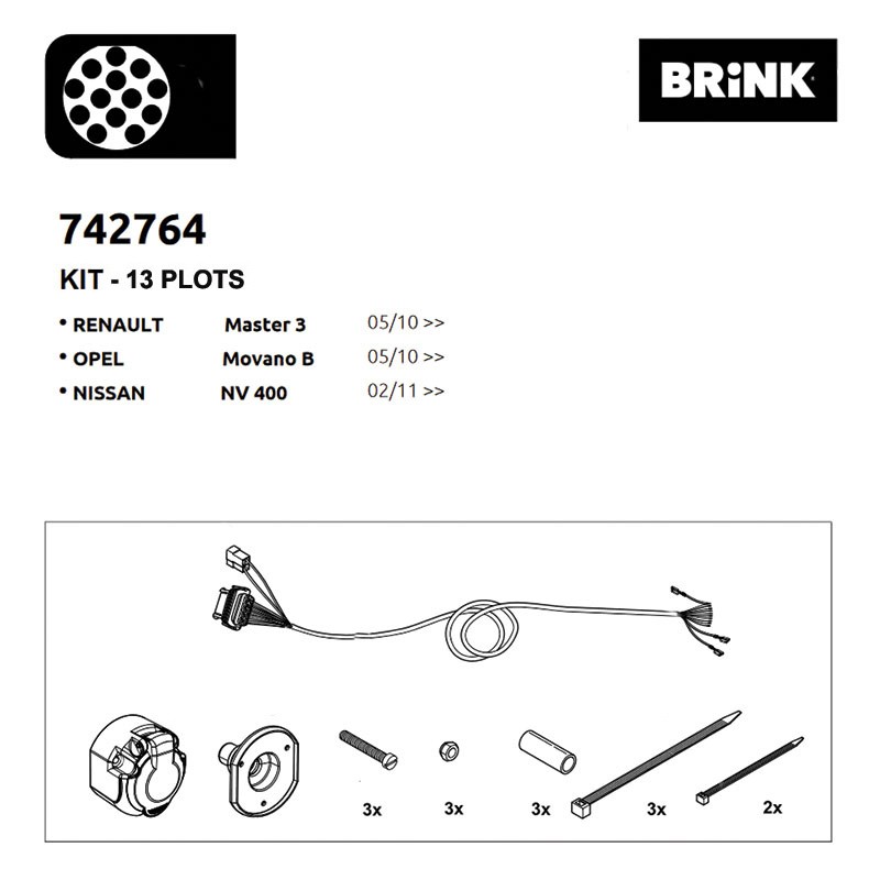 Faisceau BRINK 13 plots spécifique Nissan NV400 (X62, X62B) (2011- 2021) BRINK  742764